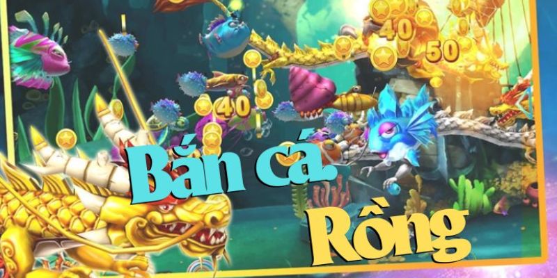 69vn giới thiệu game bắn cá rồng