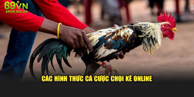 Các hình thức dự đoán chọi kê online